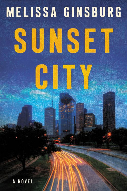 Cover Art for 9780062429704, Sunset City by Melissa Ginsburg