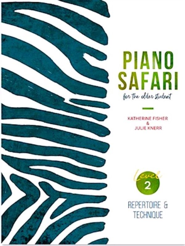 Cover Art for 9781470613204, PIANO SAFARI OLDER BEGINNER REPTECH 2 by Julie Knerr