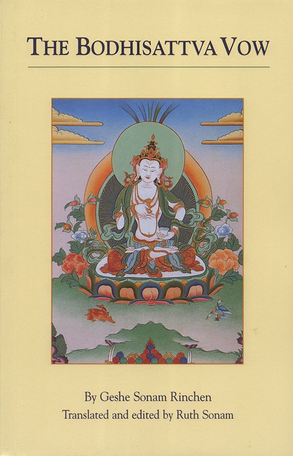 Cover Art for 9781559391504, The Bodhisattva Vow by Geshe Sonam Rinchen