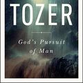 Cover Art for 8601422211344, God's Pursuit Of Man by A. W. Tozer