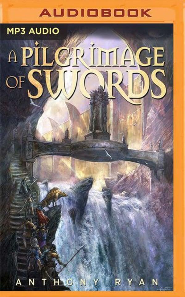 Cover Art for 9781713532507, A Pilgrimage of Swords by Anthony Ryan