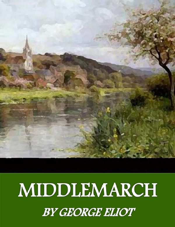 Cover Art for 9781291268546, Middlemarch by George Eliot
