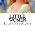 Cover Art for 9781979626439, Little Women by Louisa May Alcott