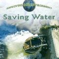 Cover Art for 9780836844313, Saving Water by Jen Green
