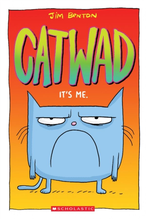 Cover Art for 9781338326024, Catwad by Jim Benton