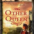 Cover Art for 9781416549123, The Other Queen by Philippa Gregory