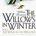 Cover Art for 9780312113544, The Willows in Winter by William Horwood, Kenneth Grahame