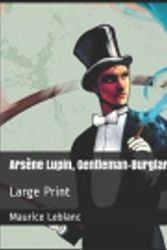 Cover Art for 9781078225885, Ars�ne Lupin, Gentleman-Burglar by Maurice Leblanc