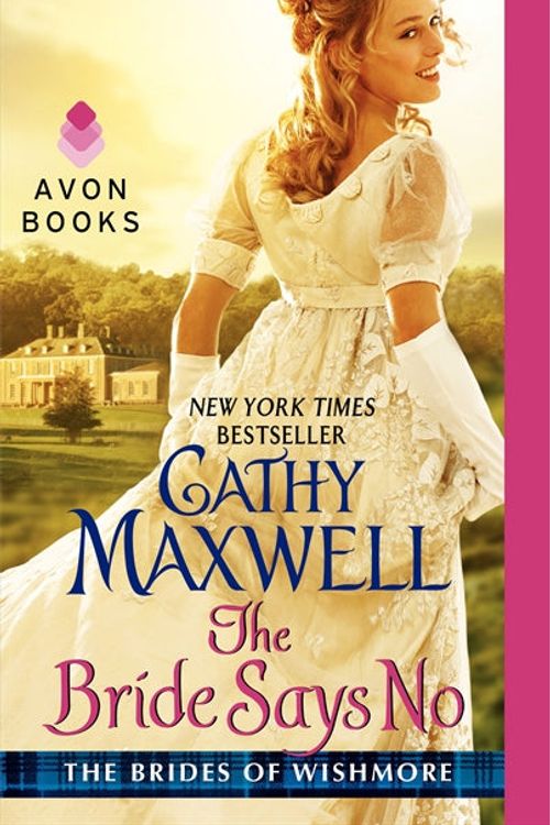 Cover Art for 9780062219251, The Bride Says No by Cathy Maxwell