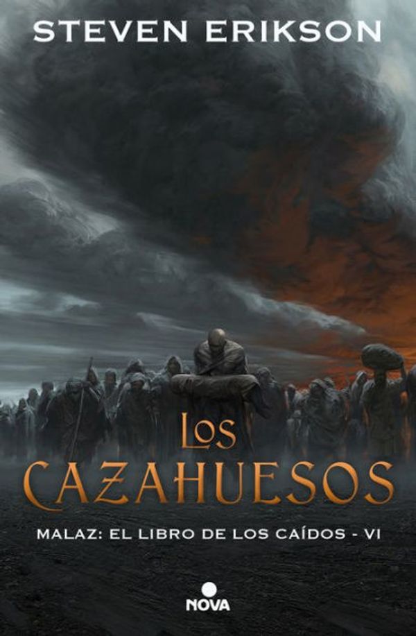Cover Art for 9788417347314, Los cazahuesos / The Bonehunters by Steven Erikson