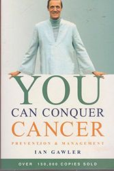 Cover Art for 9780855723200, You Can Conquer Cancer by Ian Gawler