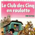 Cover Art for 9782010135781, LE CLUB DES CINQ EN ROULOTTE by Enid Blyton Jean Sidobre