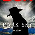 Cover Art for B08BKTNP9X, Dark Sky (A Joe Pickett Novel Book 21) by C. J. Box
