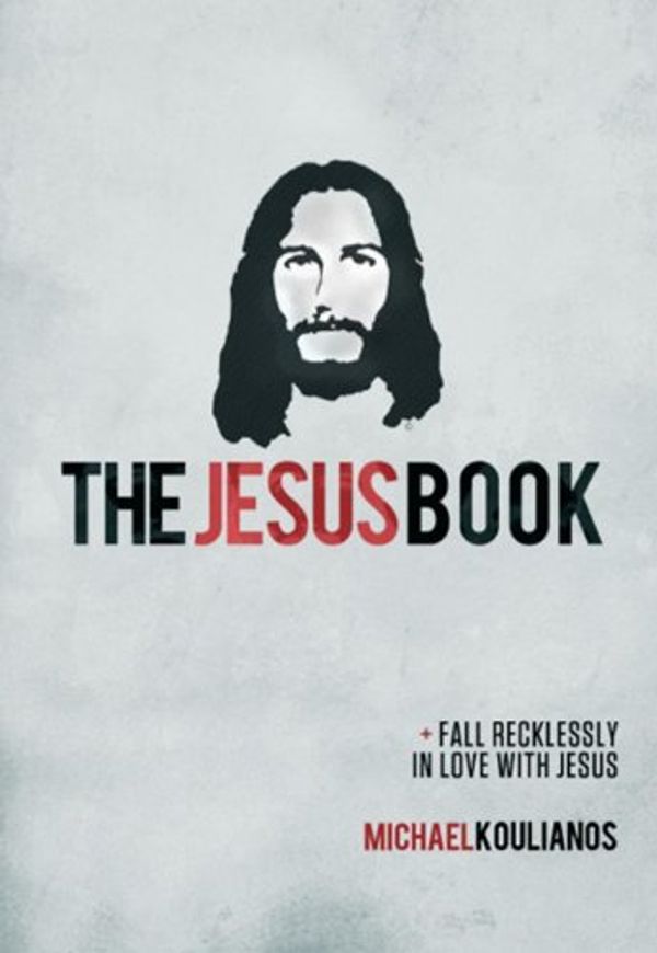 Cover Art for 9781610360777, The Jesus Book by Michael Koulianos