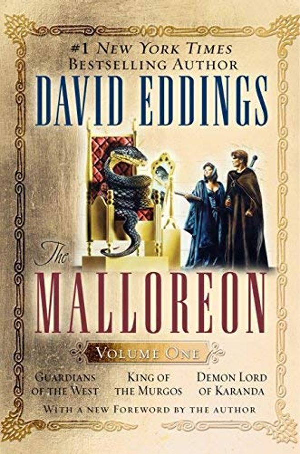 Cover Art for B00G09Z0AA, The Malloreon; Volume One: Guardians of the West; King of the Murgos; Demon Lord of Karanda: 1 by Eddings, David Published by Del Rey Books (2005) by X