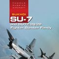 Cover Art for 9781857801088, Sukhoi Su-7/17/22 (Aerofax) by Yefim Gordon