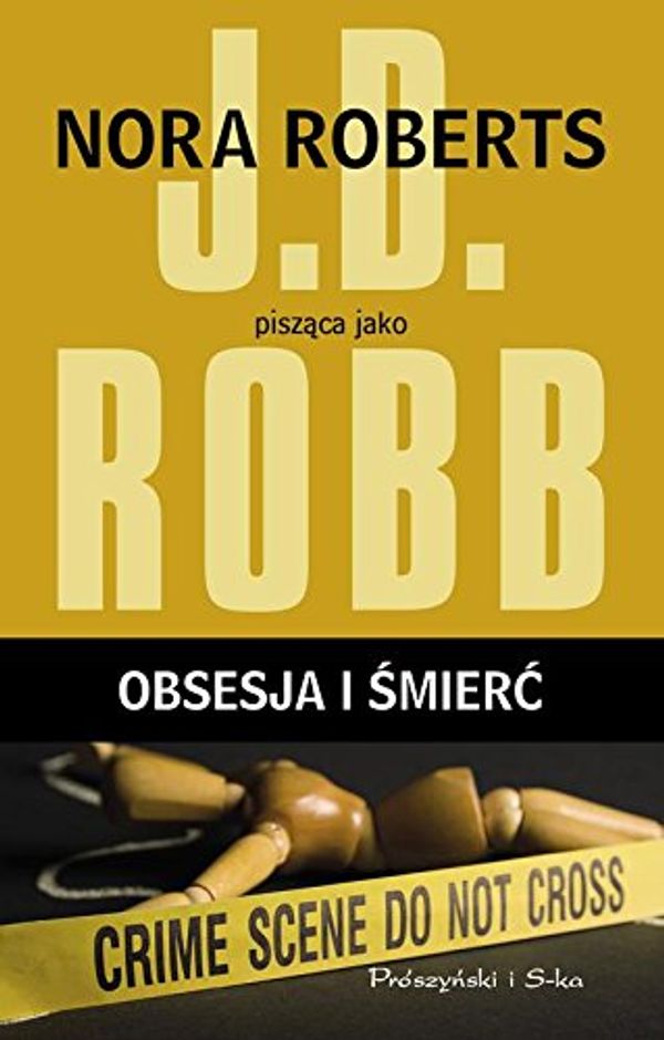 Cover Art for 9788380692497, Obsesja i smierc by J. D. Robb
