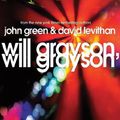 Cover Art for 9781455870172, Will Grayson, Will Grayson by John Green, David Levithan