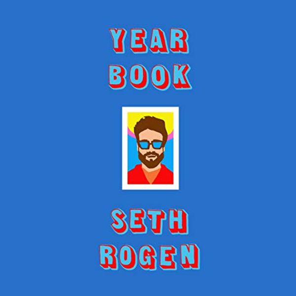 Cover Art for B08TX58CF6, Yearbook by Seth Rogen