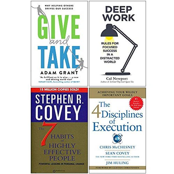 Cover Art for 9789123899005, Give and Take, Deep Work, The 7 Habits of Highly Effective People, 4 Disciplines of Execution 4 Books Collection Set by Adam Grant, Cal Newport, Stephen R. Covey, Sean Covey
