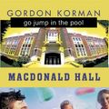 Cover Art for 9780439974301, Go Jump in the Pool! by Gordon Korman