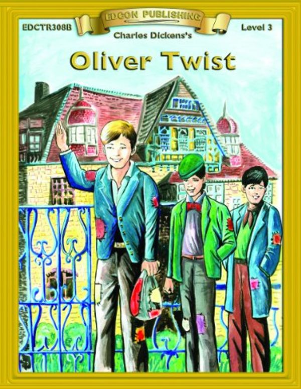 Cover Art for 9781555763251, Oliver Twist by Charles Dickens