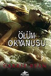 Cover Art for 9786053432593, Olum Okyanusu by Carrie Ryan