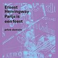 Cover Art for 9789029509978, Parijs is een feest by Ernest Hemingway