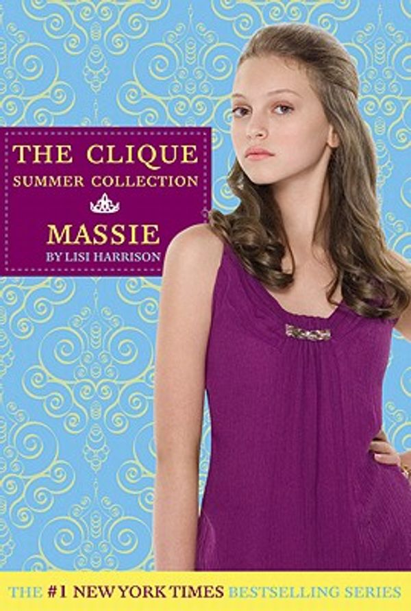 Cover Art for 9781436437554, Massie by Lisi Harrison