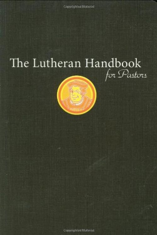 Cover Art for 9780806652962, The Lutheran Handbook for Pastors by Kristofer Skrade