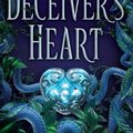 Cover Art for 9781338045420, The Deceiver's Heart (the Traitor's Game, Book 2) by Jennifer A. Nielsen