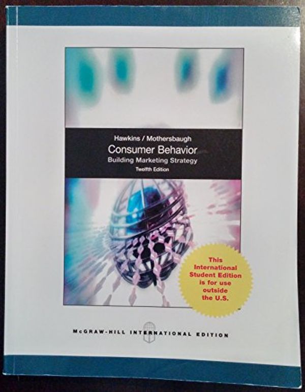 Cover Art for 9789814607537, Consumer Behavior: Building Marketing Strategy by Hawkins