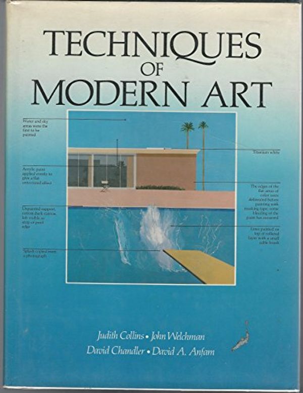 Cover Art for 9780890096734, Techniques of Modern Art by Judith Collins