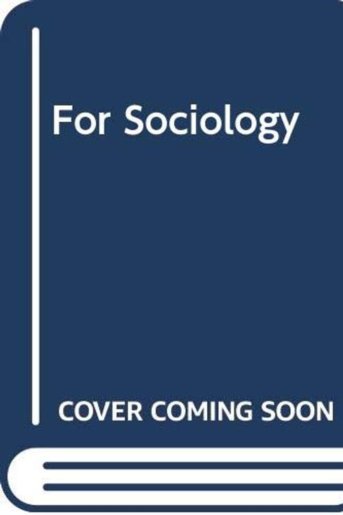 Cover Art for 9780465024957, For Sociology by Gouldner