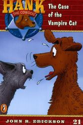Cover Art for 9780141303970, Case of the Vampire Cat by John R. Erickson