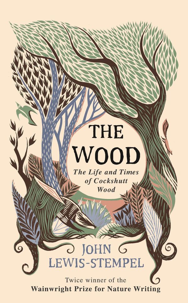 Cover Art for 9780857524584, The Wood: The  Life & Times of Cockshutt Wood by John Lewis-Stempel