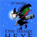 Cover Art for 9783257008739, Eine lausige Hexe by Jill Murphy