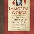 Cover Art for 9781847249579, Immortal Words by Terry Breverton