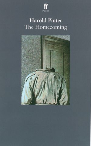 Cover Art for 9780571160808, The Homecoming by Harold Pinter