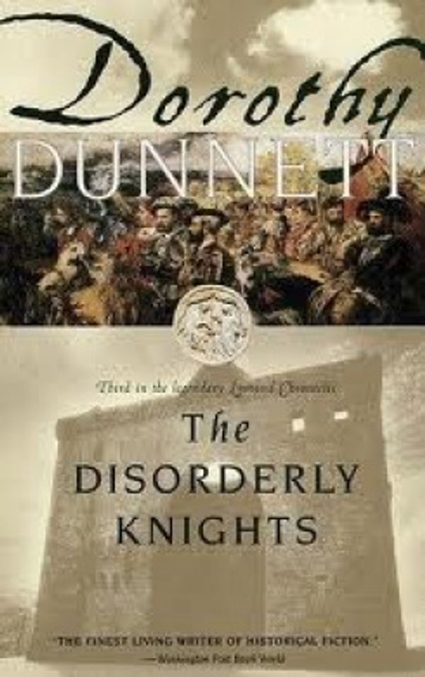 Cover Art for 9780099949305, The Disorderly Knights by Dorothy Dunnett