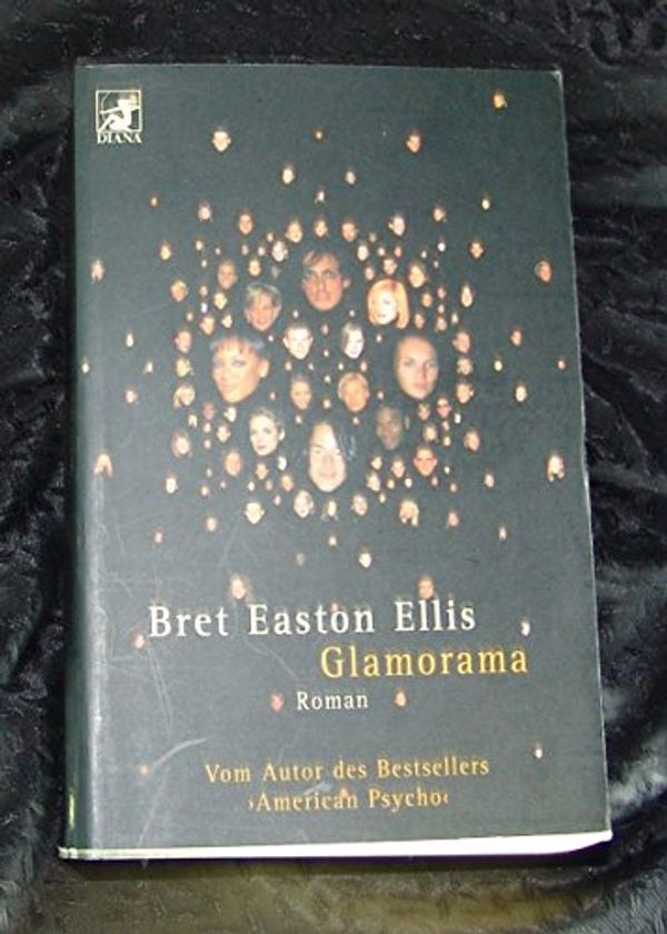 Cover Art for 9780330937689, Glamorama by Bret Easton Ellis