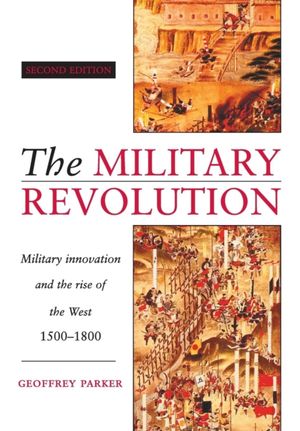 Cover Art for 9780521479585, The Military Revolution by Geoffrey Parker