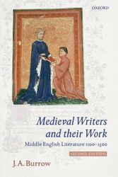 Cover Art for 9780199532049, Medieval Writers and Their Work by J. A. Burrow