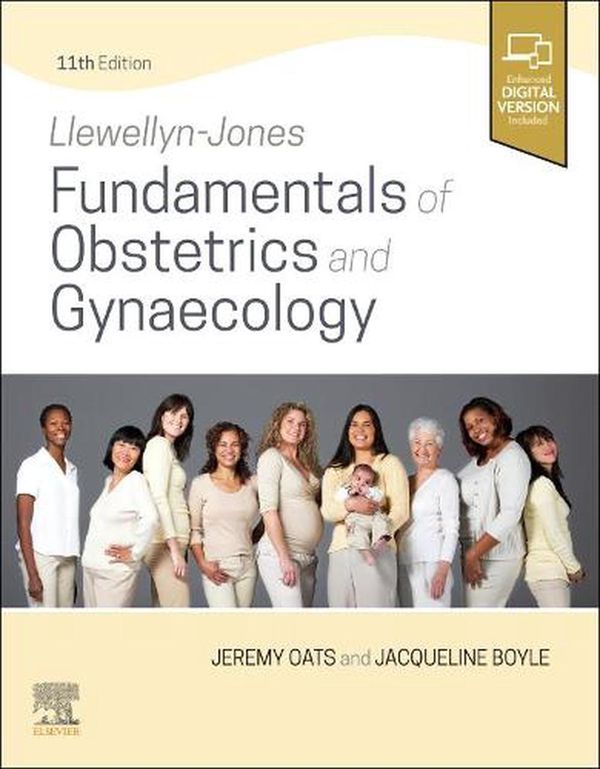 Cover Art for 9780702083013, Llewellyn-Jones Fundamentals of Obstetrics and Gynaecology by Oats MBBS  DM  FRCOG  FRANZCOG, Jeremy, Boyle, Jacqui