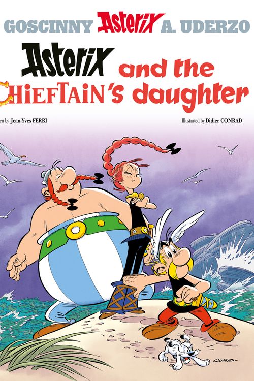 Cover Art for 9781510107144, Asterix and the Chieftain's Daughter: Album 38 by Jean-Yves Ferri