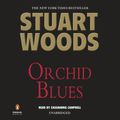 Cover Art for 9780735209503, Orchid Blues by Stuart WoodsOn Tour