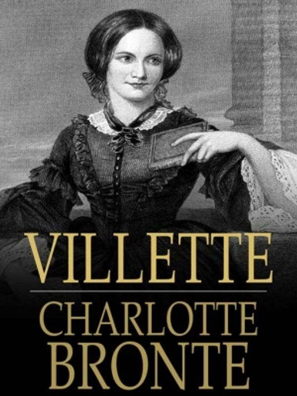 Cover Art for 9781775410478, Villette by Charlotte Bronte