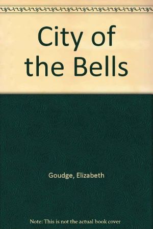 Cover Art for 9780899661025, A City of the Bells by Elizabeth Goudge