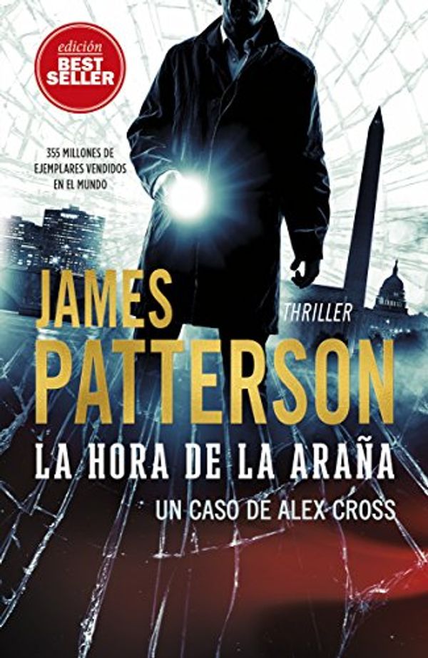 Cover Art for 9788417128463, La hora de la araña by James Patterson