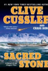 Cover Art for 9781429599627, Sacred Stone by Clive Cussler